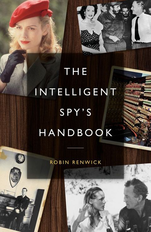 The Intelligent Spy's Handbook(Kobo/電子書)