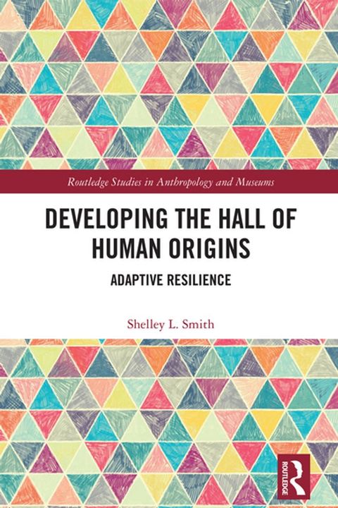 Developing the Hall of Human Origins(Kobo/電子書)