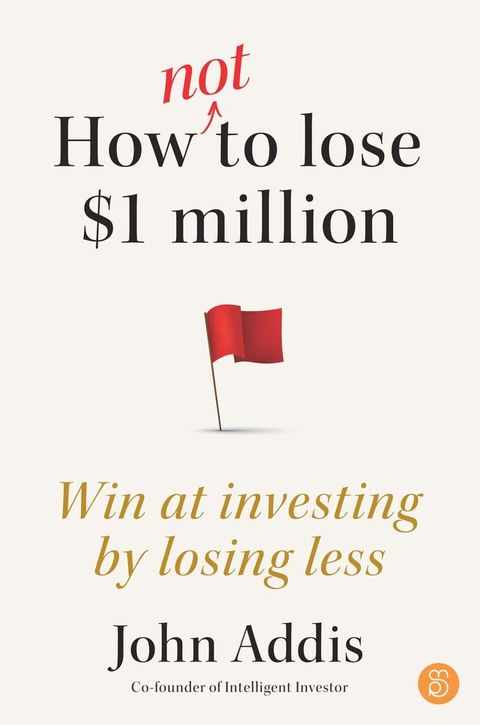 How Not to Lose $1 Million(Kobo/電子書)