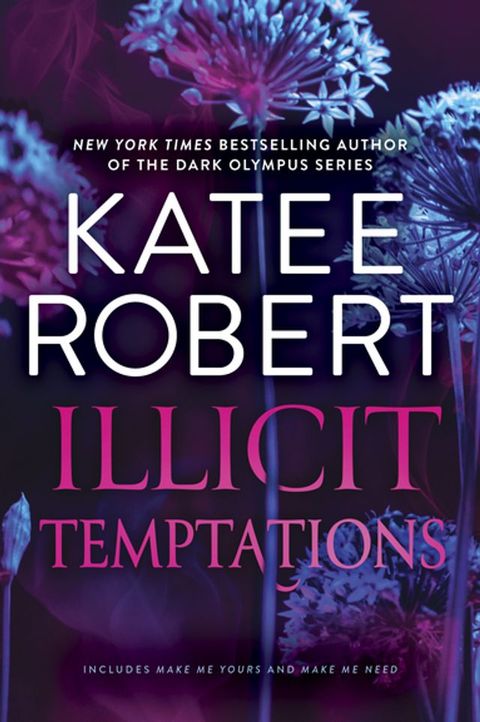 Illicit Temptations(Kobo/電子書)