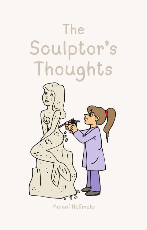 The Sculptor's Thoughts(Kobo/電子書)