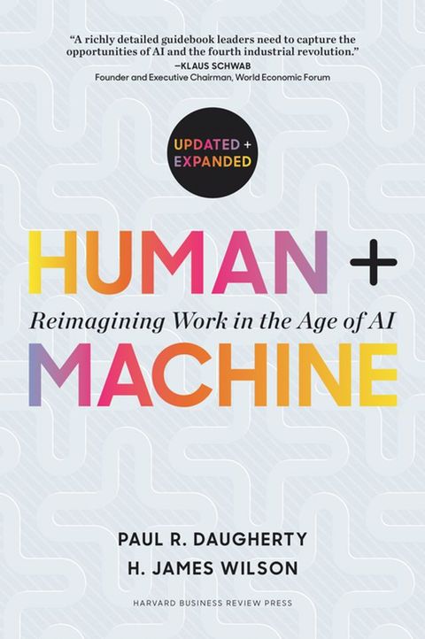 Human + Machine, Updated and Expanded(Kobo/電子書)