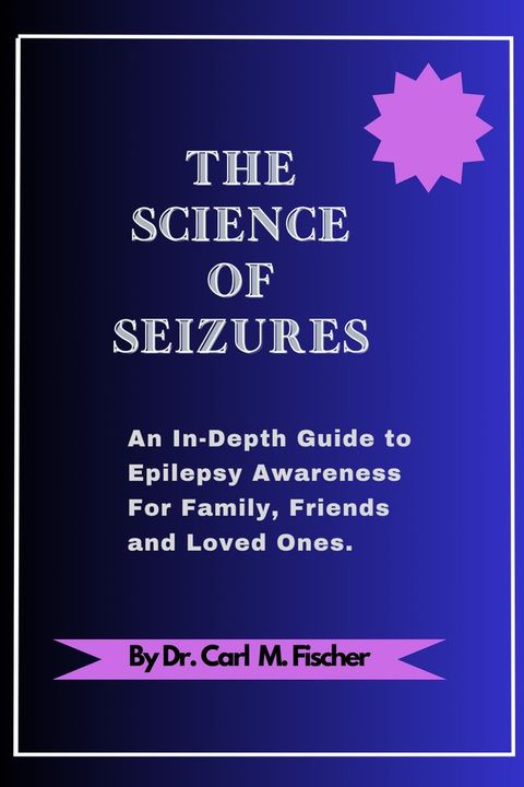 THE SCIENCE OF SEIZURES(Kobo/電子書)