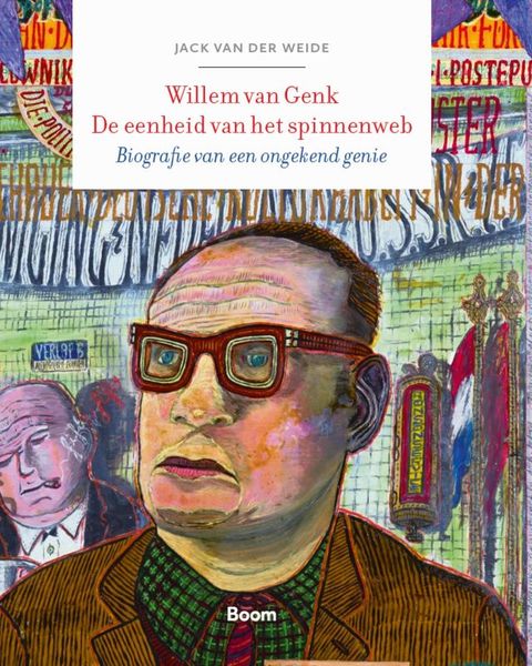 Willem van Genk. De eenheid van het spinnenweb(Kobo/電子書)