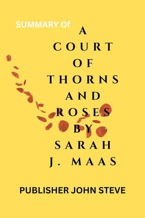 A COURT OF THORNS AND ROSES BY SARAH J. MAAS(Kobo/電子書)