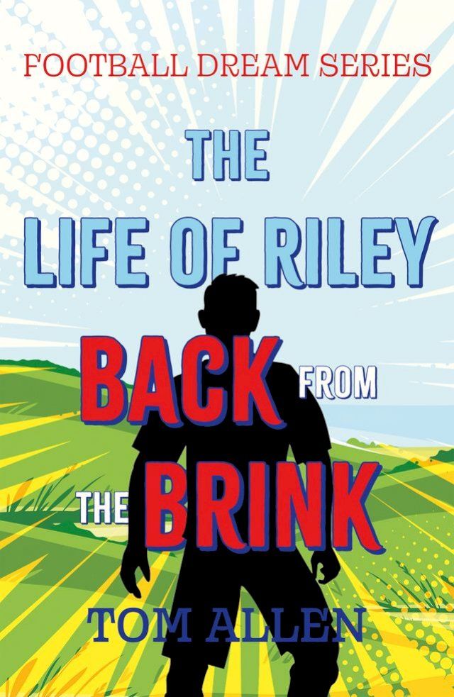  The Life of Riley – Back from the Brink(Kobo/電子書)