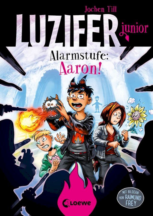  Luzifer junior (Band 16) - Alarmstufe: Aaron!(Kobo/電子書)