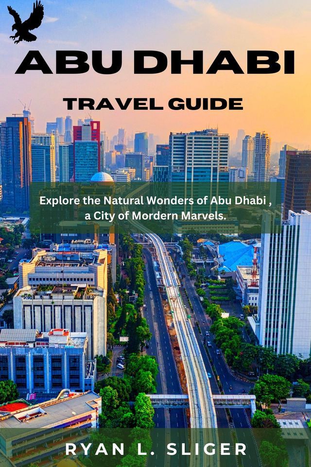  Abu Dhabi Travel Guide(Kobo/電子書)