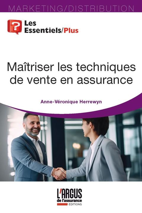 Maitriser les techniques de vente en assurance(Kobo/電子書)