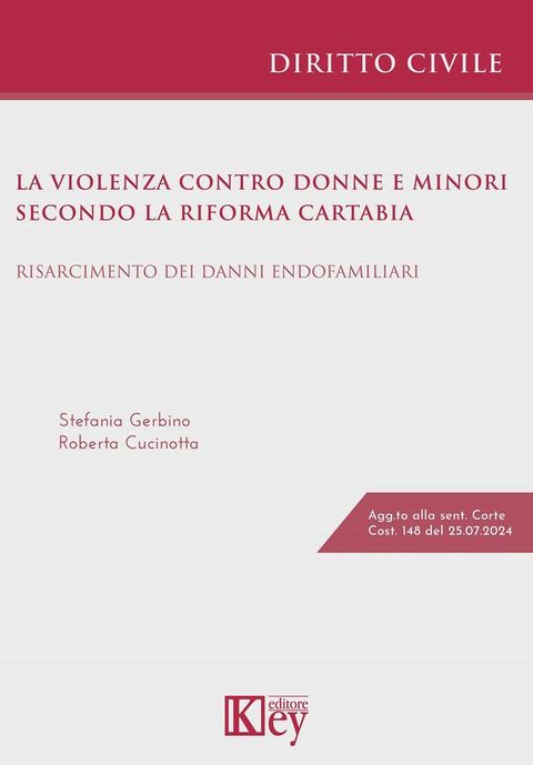 La violenza contro donne e minori secondo la riforma Cartabia(Kobo/電子書)