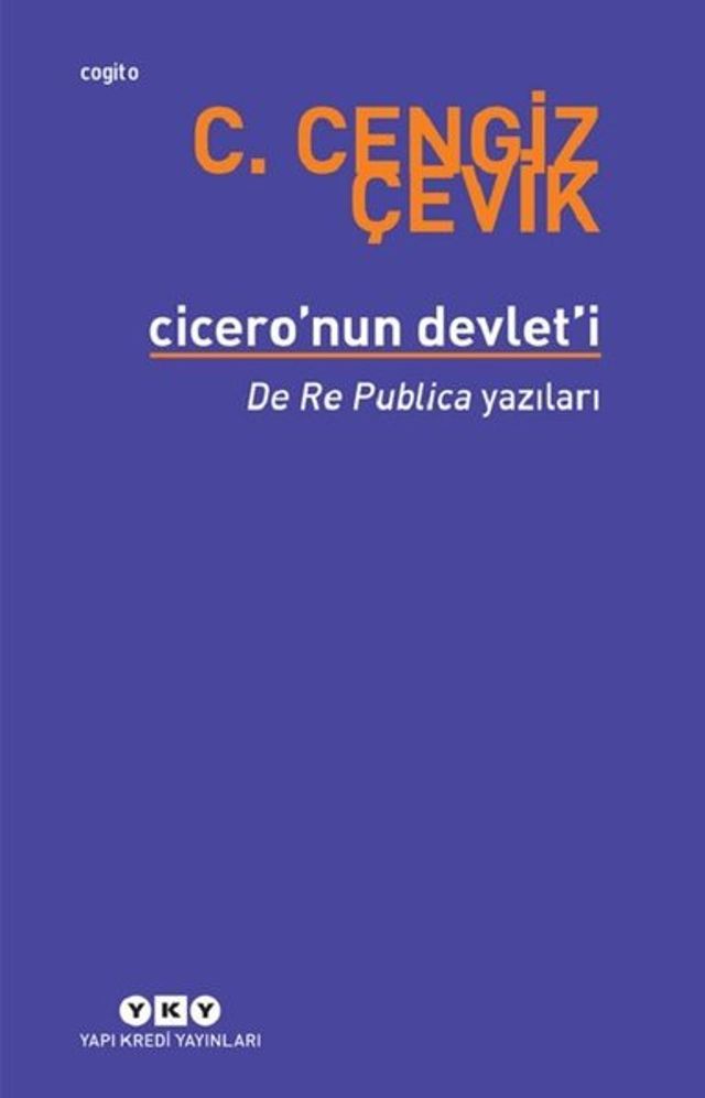  Cicero'nun Devleti'i De Re Publica Yazıları(Kobo/電子書)