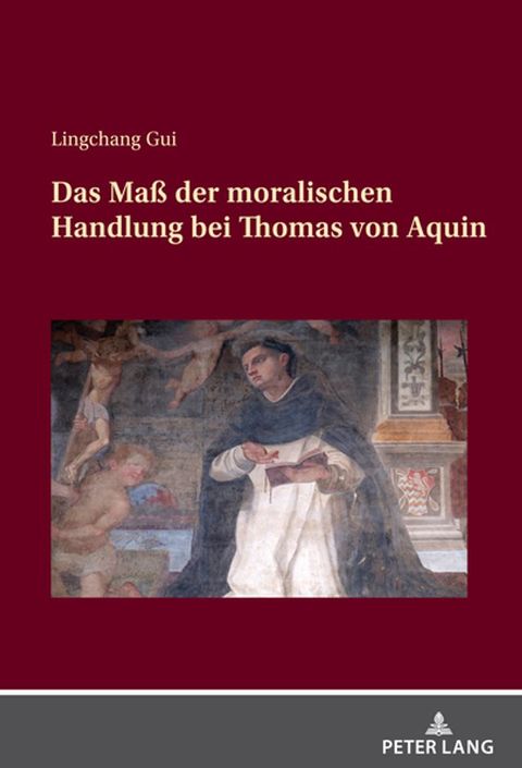 Das Ma&szlig; der moralischen Handlung bei Thomas von Aquin(Kobo/電子書)