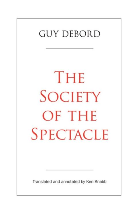 The Society of the Spectacle(Kobo/電子書)