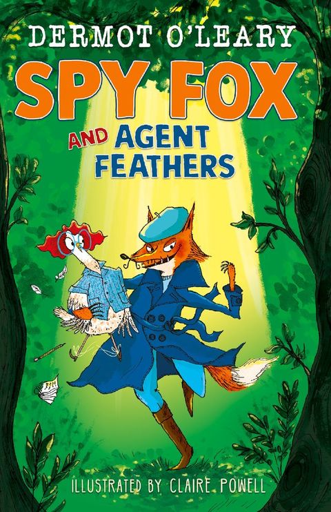 Spy Fox and Agent Feathers(Kobo/電子書)