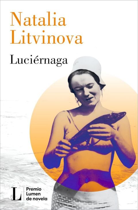 Luci&eacute;rnaga (Premio Lumen 2024)(Kobo/電子書)