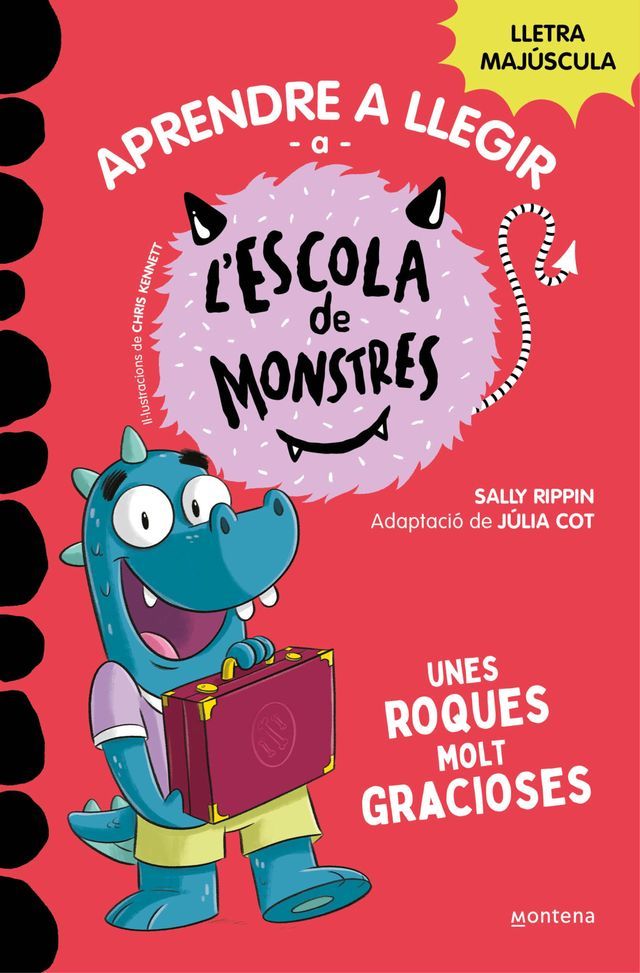  Aprendre a llegir a l'Escola de Monstres 16 - Unes roques molt gracioses(Kobo/電子書)