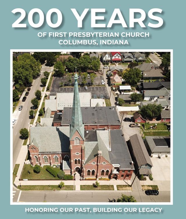  200 Years of First Presbyterian Church Columbus, Indiana(Kobo/電子書)