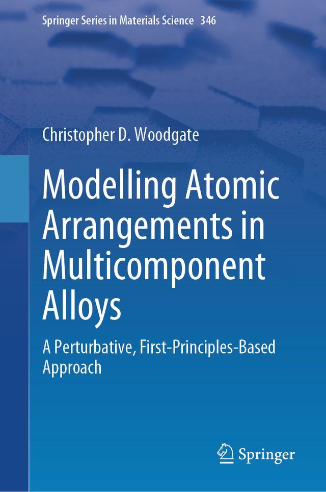  Modelling Atomic Arrangements in Multicomponent Alloys(Kobo/電子書)