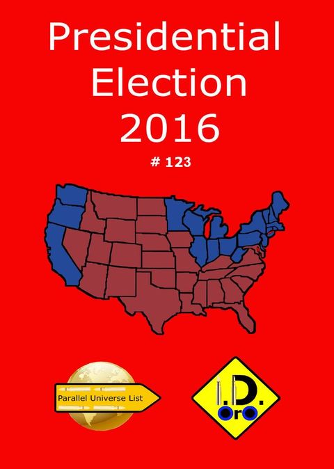 2016 Presidential Election 123 (Nederlandse Editie) Bonus 日本語版, Latin Edition, & English...