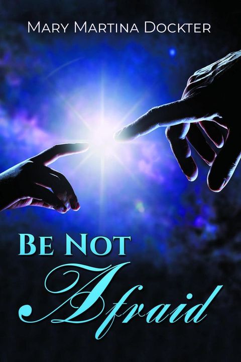 BE NOT AFRAID(Kobo/電子書)