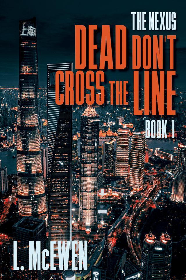  Dead Don't Cross The Line(Kobo/電子書)