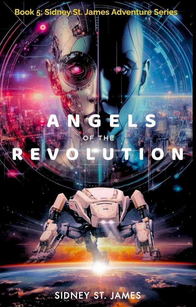  Angels of the Revolution(Kobo/電子書)