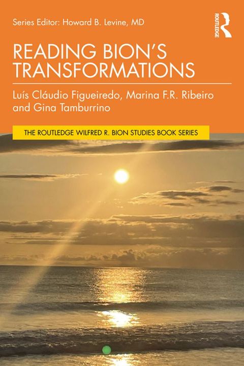 Reading Bion’s Transformations(Kobo/電子書)