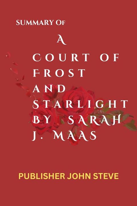 A COURT OF FROST AND STARLIGHT BY SARAH J. MAAS(Kobo/電子書)