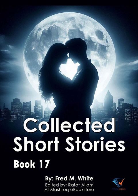 Collected Short Stories - Book17(Kobo/電子書)