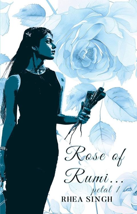 Rose of Rumi - petal 1(Kobo/電子書)