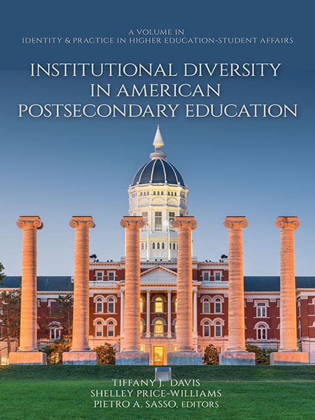  Institutional Diversity in American Postsecondary Education(Kobo/電子書)