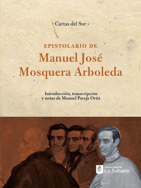 Epistolario de Manuel Jos&eacute; Mosquera Arboleda(Kobo/電子書)