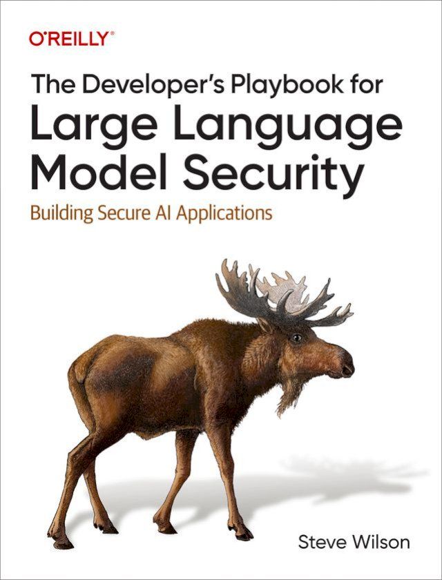  The Developer's Playbook for Large Language Model Security(Kobo/電子書)