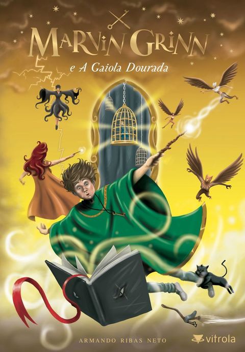 Marvin Grinn e A Gaiola Dourada(Kobo/電子書)