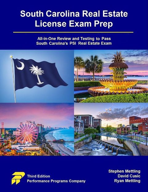 South Carolina Real Estate License Exam Prep: All-in-One Review and Testing to Pass South Carolina's PSI Real Estate Exam(Kobo/電子書)