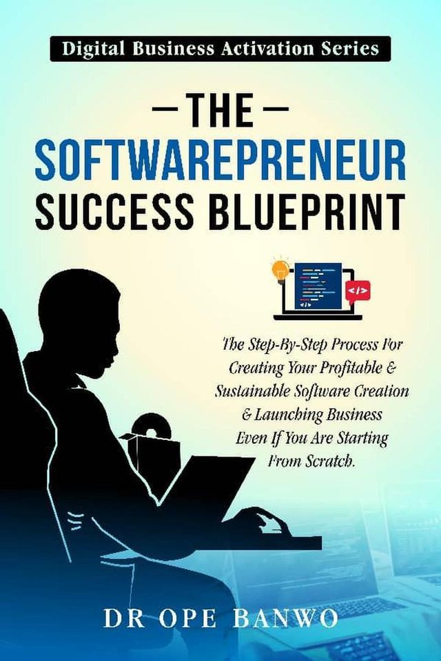  The Softwarepreneur Success Blueprint(Kobo/電子書)