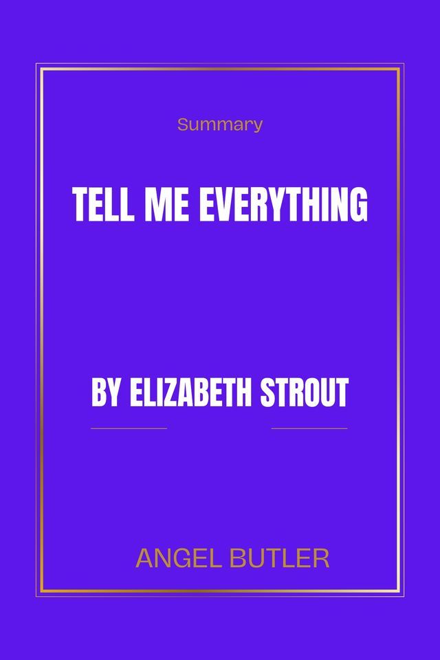  Tell Me Everything by Elizabeth Strout(Kobo/電子書)