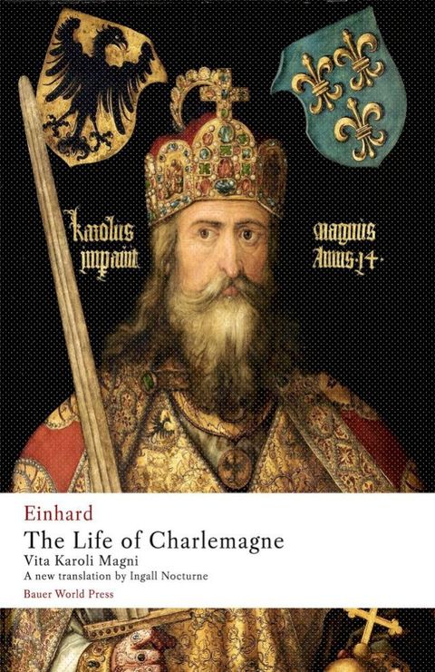 The Life of Charlemagne(Kobo/電子書)