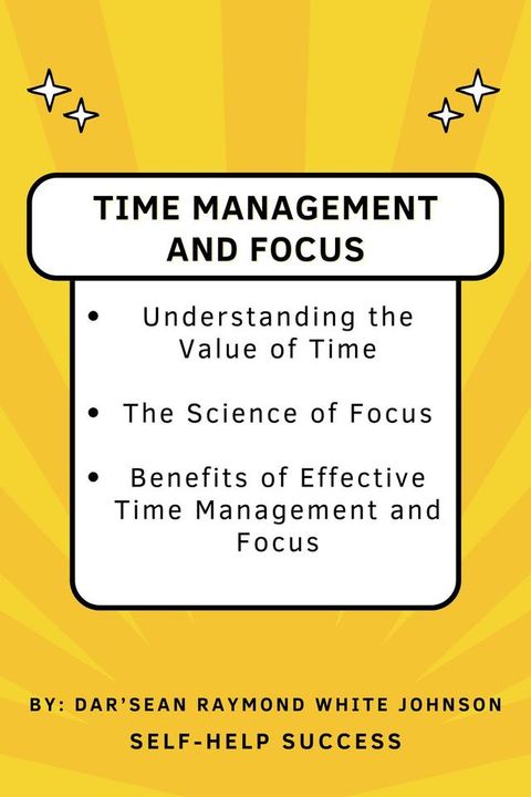 Time Management and Focus(Kobo/電子書)