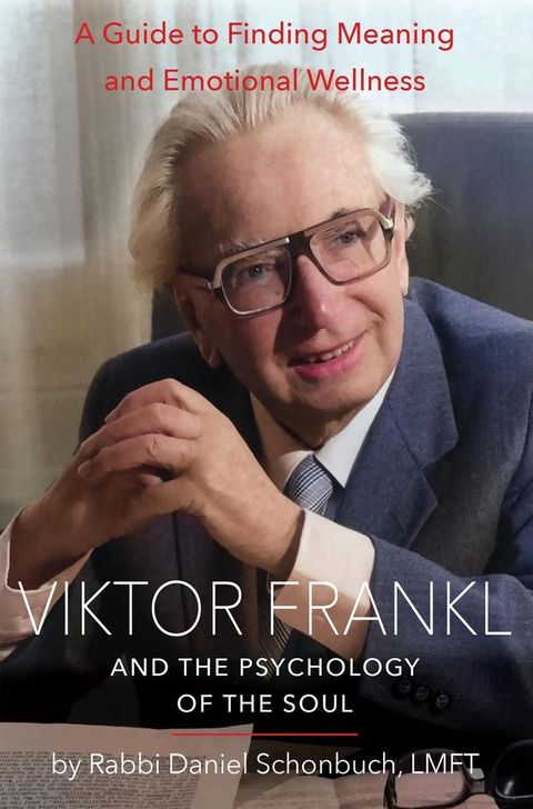 Viktor Frankl and the Psychology of the Soul(Kobo/電子書)