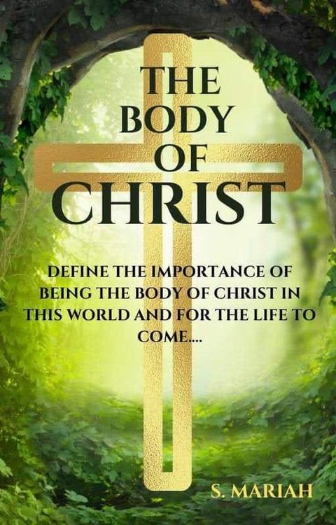 The Body of Christ(Kobo/電子書)