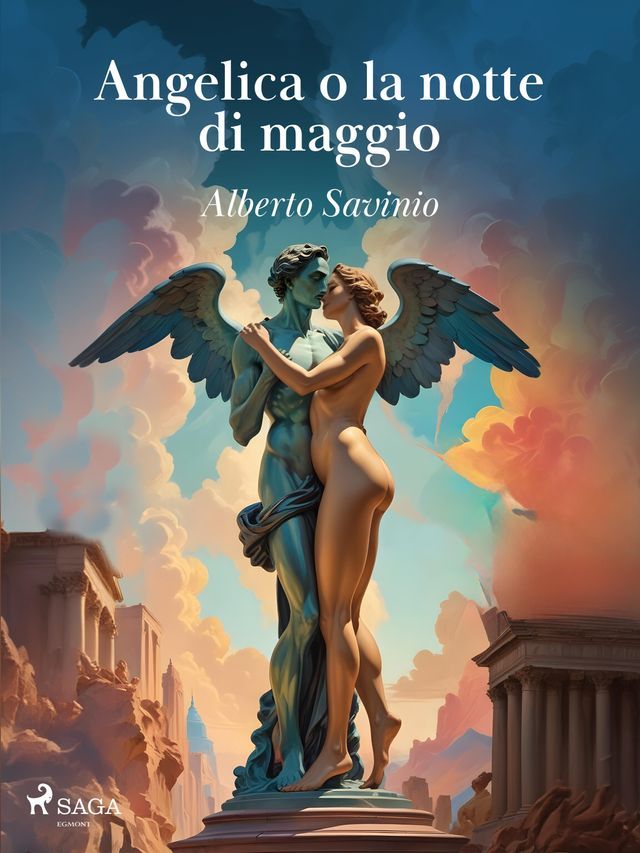  Angelica o la notte di maggio(Kobo/電子書)