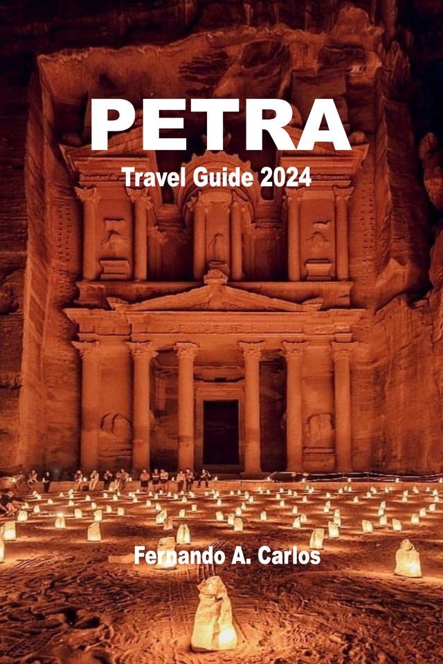  Petra Travel Guide 2024(Kobo/電子書)