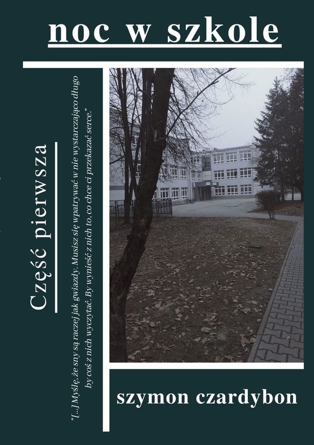  Noc w&nbsp;szkole&nbsp;— Część pierwsza(Kobo/電子書)