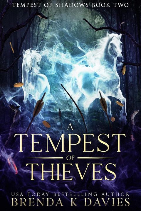 A Tempest of Thieves (Tempest of Shadows Book 2)(Kobo/電子書)