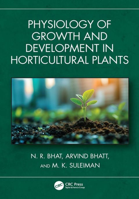 Physiology of Growth and Development in Horticultural Plants(Kobo/電子書)