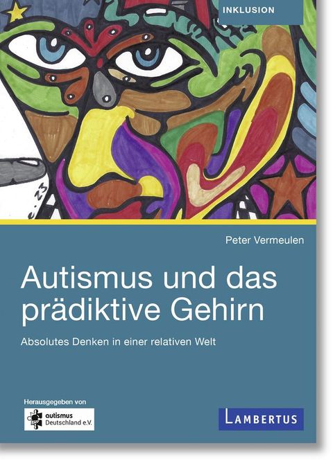 Autismus und das pr&auml;diktive Gehirn(Kobo/電子書)