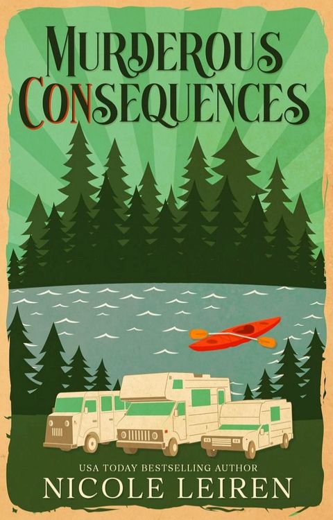 Murderous CONsequences(Kobo/電子書)