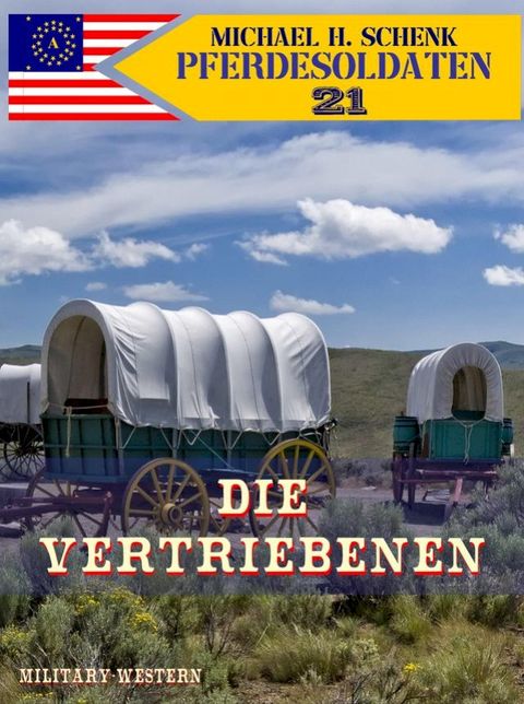 Pferdesoldaten 21 - Die Vertriebenen(Kobo/電子書)