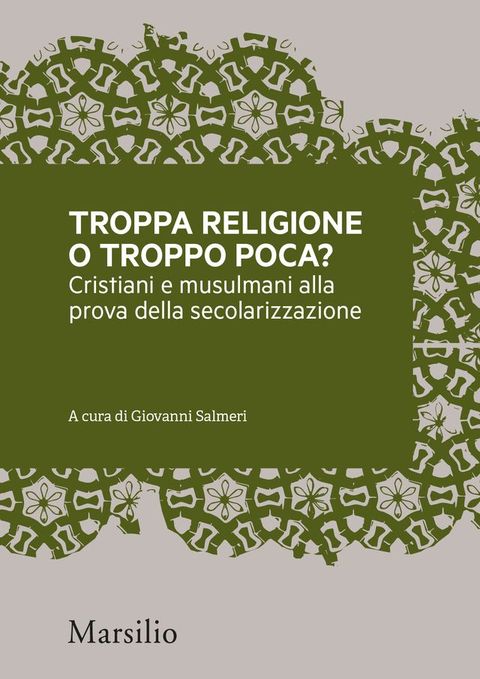 Troppa religione o troppo poca?(Kobo/電子書)